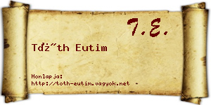 Tóth Eutim névjegykártya